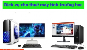 Cho thuê máy tính cho trường học